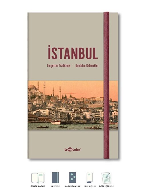 Le Color İstanbul Unutulan Gelenekler Journal Düz
