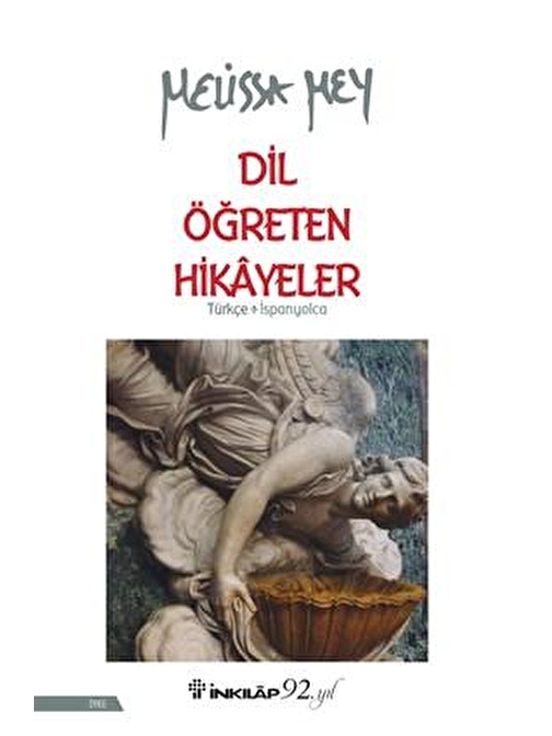 Dil Öğreten Hikayeler Türkçe- İspanyolca