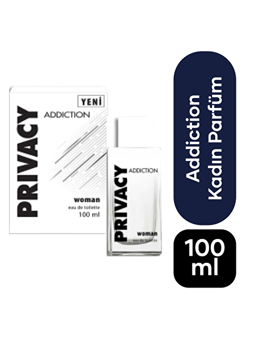 Privacy Addiction Kadın Parfüm 100 ml