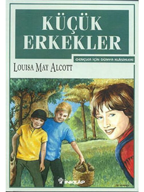 İnkılap Kitabevi Küçük Erkekler - Louisa May Alcott