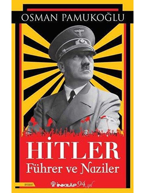 İnkılap Kitabevi Hitler - Führer ve Naziler - Osman Pamukoglu