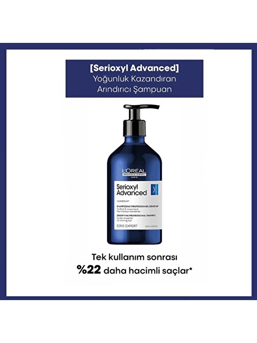 Loreal Professionnel Serie Expert Serioxyl Advanced Incelmiş Saç Telleri Için Yoğunluk Kazandıran Şampuan 500 ml
