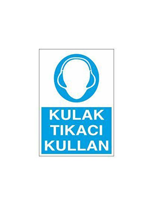 technopa Kulaklık Tıkacı Kullan Uyarı Levhası