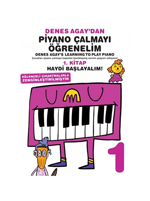 Porte Müzik Eğitim Yayınları Piyano Çalmayı Öğrenelim 1 - Denes Agay