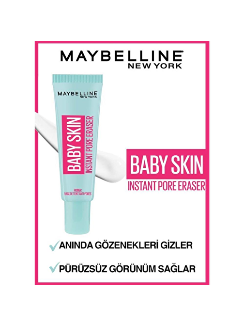 Maybelline New York Baby Skin Gözenek Gizleyici Makyaj Bazı