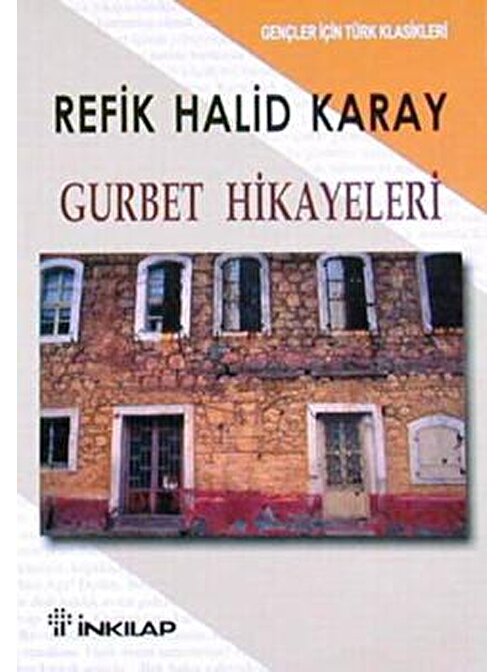 İnkılap Kitabevi Gurbet Hikayeleri - Gençler İçin