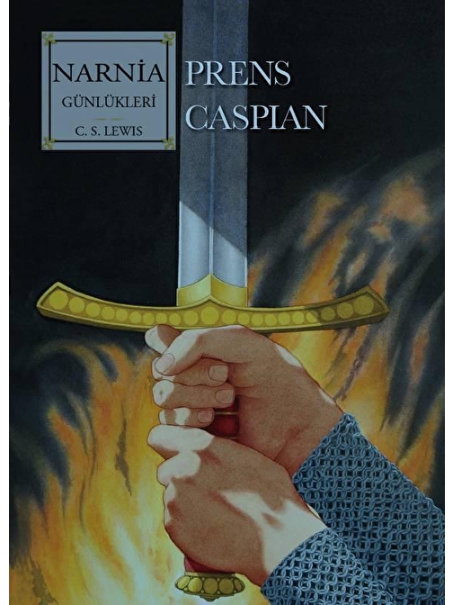 Doğan Kitap Narnia Günlükleri 4 Prens Caspian - C. S. Lewis