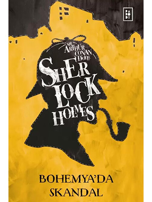 Parodi Yayınları Sherlock Holmes Bohemyada Skandal - Sir Arthur Conan Doyle