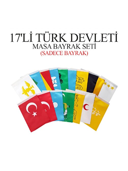 Alsepeteavm 17'li Türk Devletleri Masa Bayrağı Seti 15x22,5  Sadece Bayrak