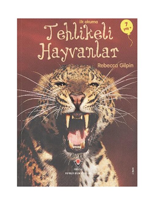 Tübitak Yayınları Tubitak-Tehlikeli Hayvanlar İlk Okuma
