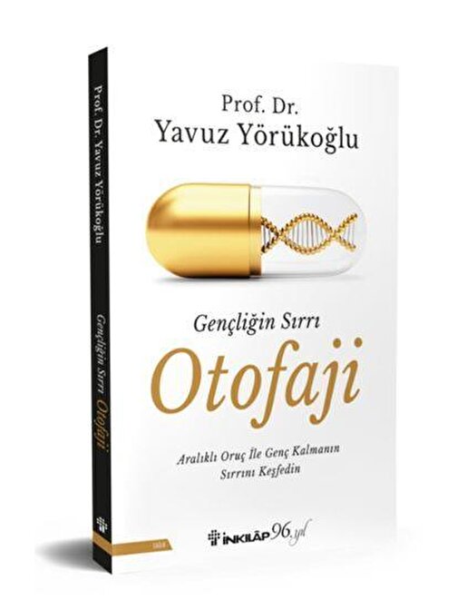İnkılap Kitabevi Gençliğin Sırrı Otofaji - Prof. Dr. Yavuz Yörükoğlu