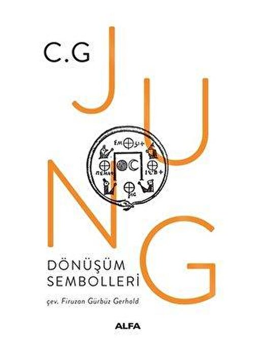 Alfa Yayınları Dönüşüm Sembolleri - C.G. Jung