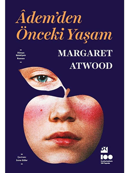 Doğan Kitap Ademden Önceki Yaşam - Margaret Atwood