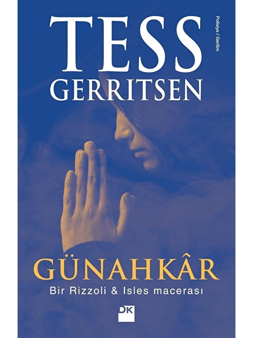 Doğan Kitap Günahkar - Tess Gerritsen