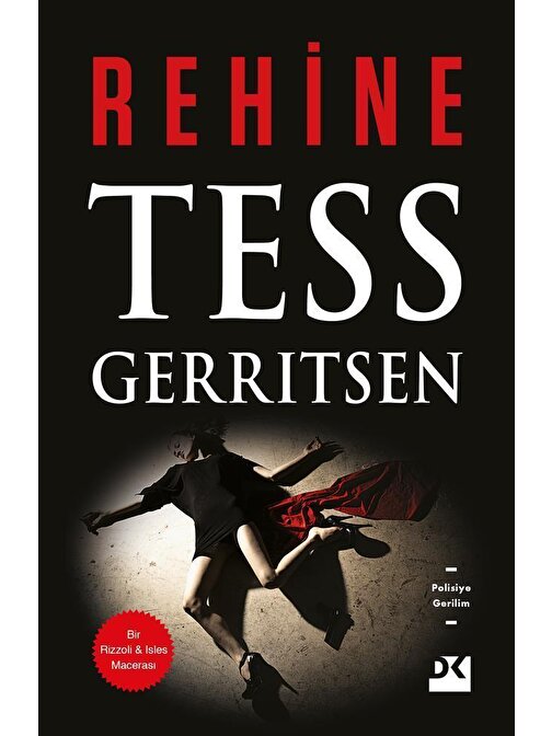 Doğan Kitap Rehine - Tess Gerritsen