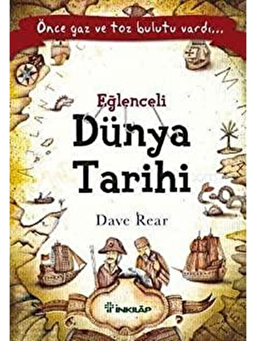 İnkılap Kitabevi İnkılap Kitabevi Eğlenceli Dünya Tarihi - Dave Rear