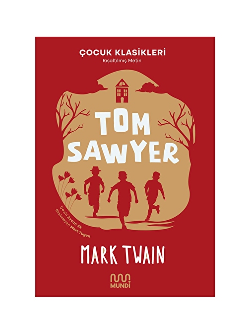 Mundi Çocuk Can Kitap - Tom Sawyer - Mark Twain