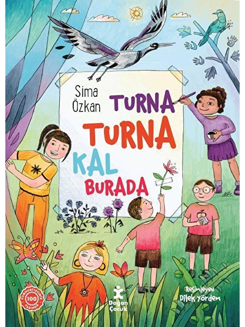 Doğan Kitap Turna Turna Kal Burada - Sima Özkan