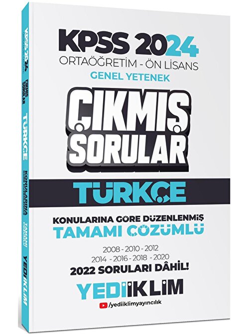 Yediiklim Yayınları Yediiklim Yayınları KPSS 2024 Ortaöğretim-Önlisans Türkçe Konularına Göre Çıkmış Sorular