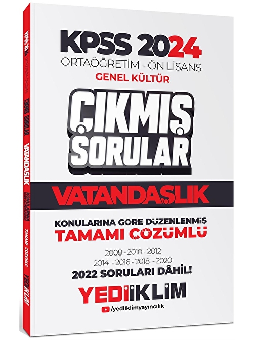 Yediiklim Yayınları Yediiklim 2024 KPSS Ortaöğretim Ön Lisans Genel Kültür Vatandaşlık Tamamı Çözümlü Çıkmış Sorular