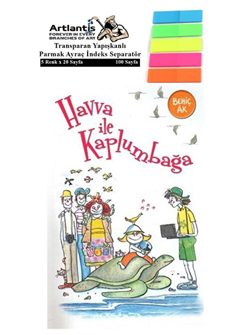 Artlantis Havva İle Kaplumbağa - Behiç Ak Karton Kapak 87 Sayfa + Fosforlu Transparan Kitap Ayracı