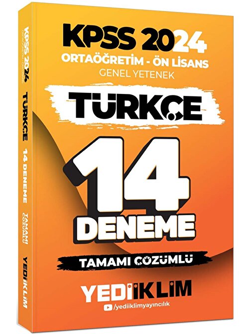 Yediiklim Yayınları Yediiklim Yayınları 2024 KPSS Ortaöğretim Ön Lisans Genel Yetenek Türkçe 14 Deneme Tamamı Çözümlü