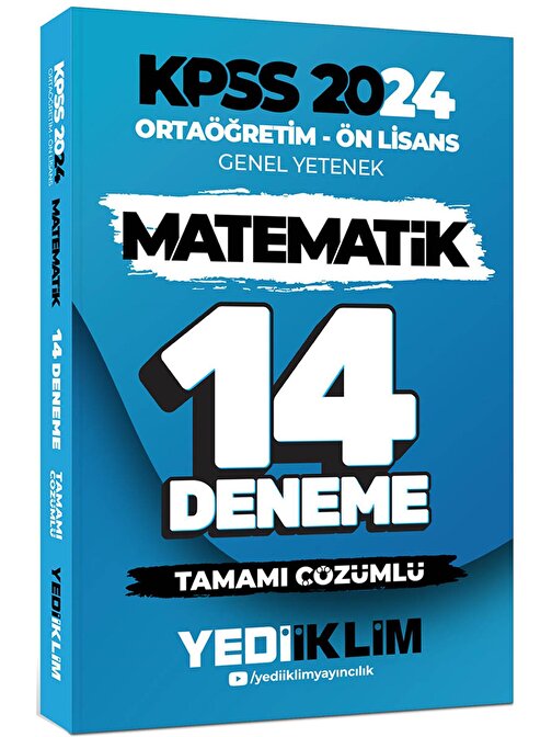 Yediiklim Yayınları Yediiklim Yayınları 2024 KPSS Ortaöğretim Ön Lisans Genel Yetenek Matematik 14 Deneme Tamamı Çözümlü