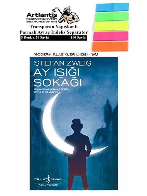 Artlantis Ay Işığı Sokağı Stefan Zweig 74 Sayfa Karton Kapak 1 Adet Fosforlu Transparan Kitap Ayraç 1 Paket