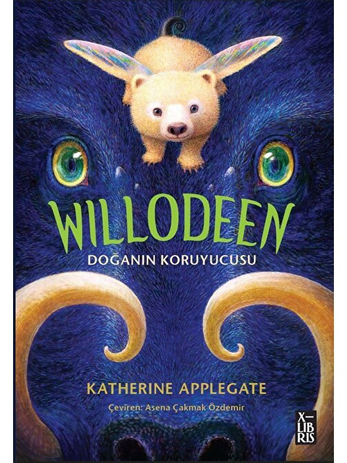 Doğan Kitap Willodeen Doğanın Koruyucusu - Katherine Applegate