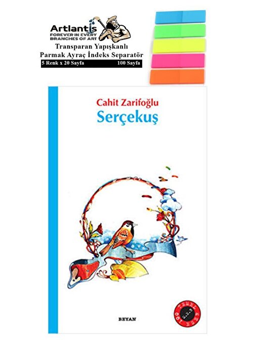 Artlantis Serçekuş Cahit Zarifoğlu 96 Sayfa Karton Kapak 1 Adet Fosforlu Transparan Kitap Ayraç 1 Paket