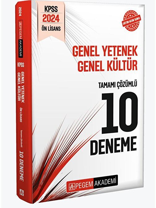 Pegem Yayınları 2024 KPSS Genel Yetenek Genel Kültür Önlisans Tamamı Çözümlü 10 Deneme Pegem Yayınları