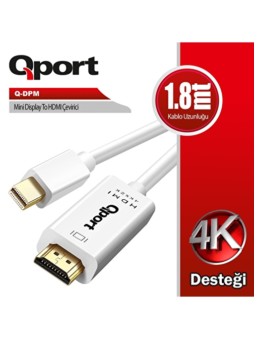 Qport QPORT Q-DPM 1,8m MİNİ DİSPLAY PORT=>HDMI KABLO