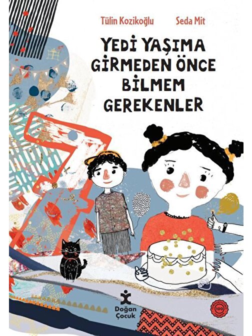 Doğan Kitap 7 Yaşıma Girmeden Önce Bilmem Gerekenler - Tülin Kozikoğlu