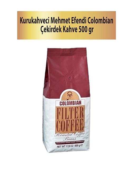 Mehmet Efendi  Colombian Çekirdek Kahve 500 Gr