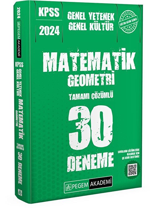 Pegem Yayınları 2024 KPSS Genel Kültür Genel Yetenek Matematik Geometri 30 Deneme Pegem Yayınları