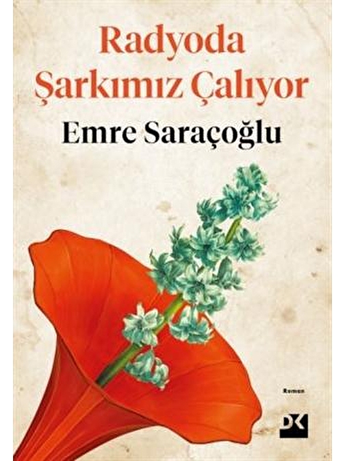 Doğan Kitap Radyoda Şarkımız Çalıyor - Emre Saraçoğlu