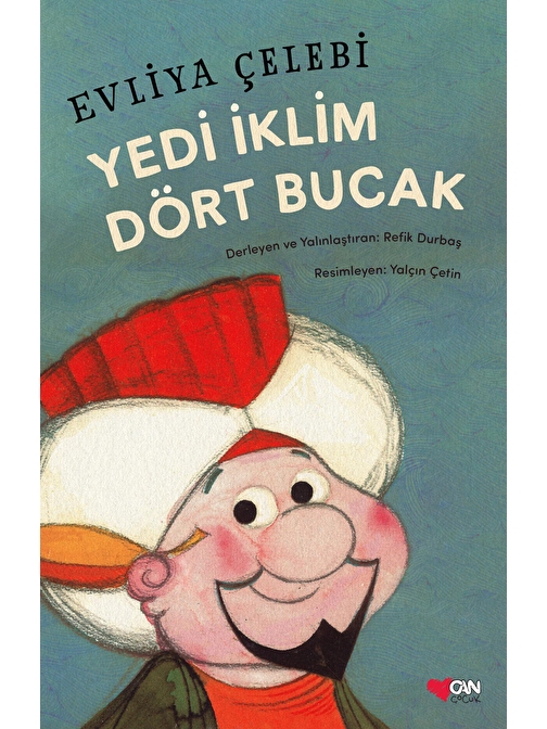 Can Çocuk Yayınları Yedi İklim Dört Bucak