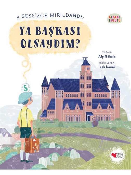 Can Çocuk Yayınları S Sessizce Mırıldandı: Ya Başkası Olsaydım?