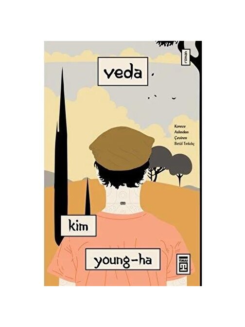 Timaş Yayınları Veda - Kim Young-ha