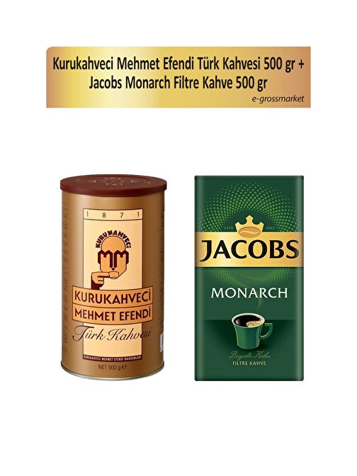 Mehmet Efendi Türk Kahvesi 500 gr + Jacobs Monarch Filtre Kahve 500 gr