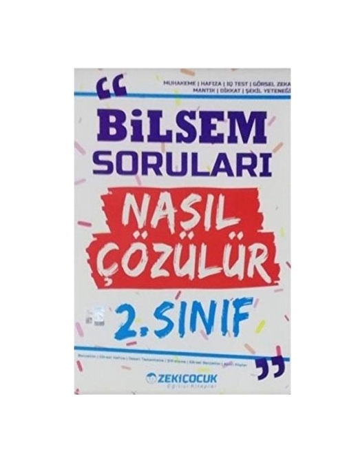 2 Sınıf Bilsem Soruları Nasıl Çözülür Zeki Çocuk Yayınları