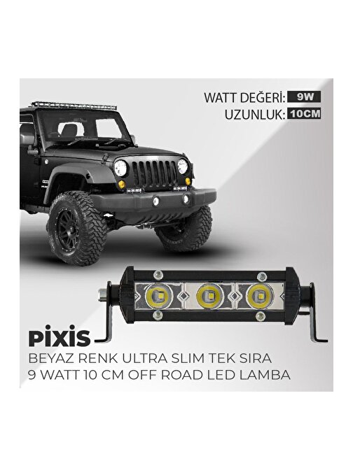 Pixis 9w Yayıcı Delici Ultra Ince Off Road Led Bar 3 led 10 cm Uyumlu