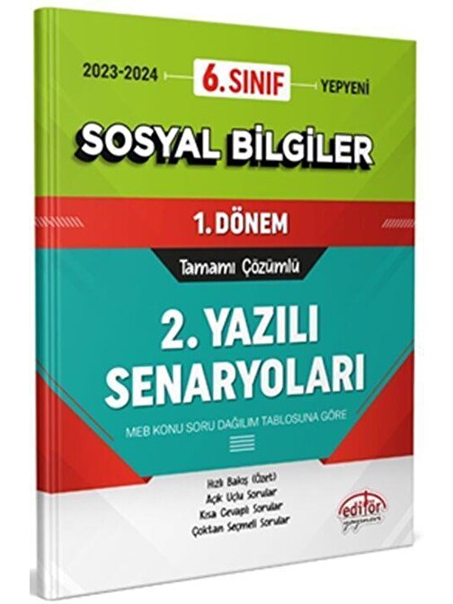 6. Sınıf Sosyal Bilgiler 1. Dönem Ortak Sınavı 2. Yazılı Senaryoları Tamamı Çözümlü Editör Yayınları