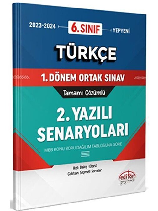 6. Sınıf Türkçe 1. Dönem Ortak Sınavı 2. Yazılı Senaryoları Tamamı Çözümlü Editör Yayınları