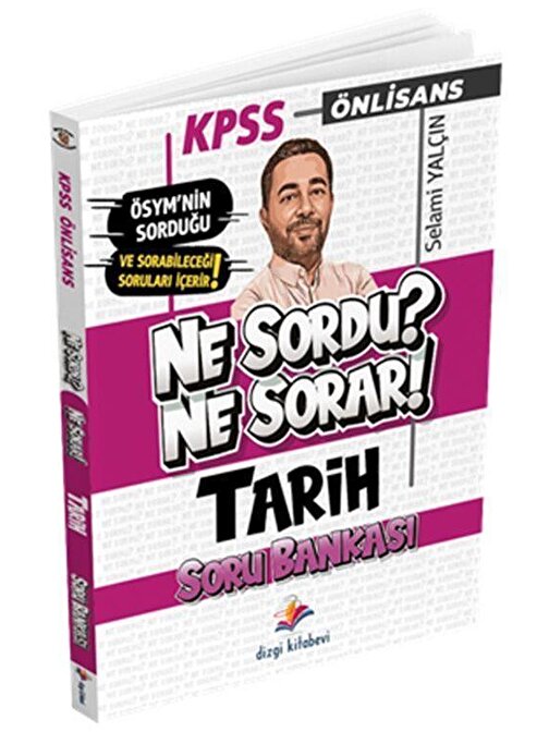 Kpss Ön Lisans Tarih Ne Sordu Ne Sorar Soru Bankası Dizgi Kitap