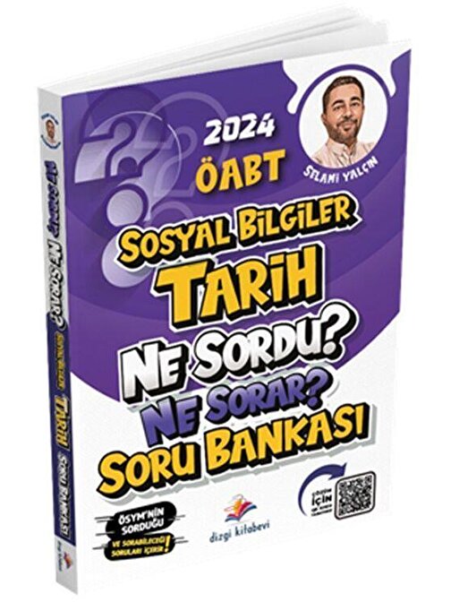 2024 Öabt Sosyal Bilgiler Tarih Ne Sordu Ne Sorar Soru Bankası Dizgi Kitap