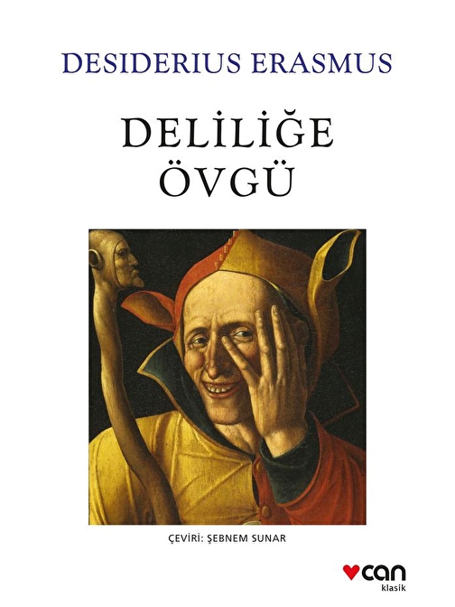 Deliliğe Övgü