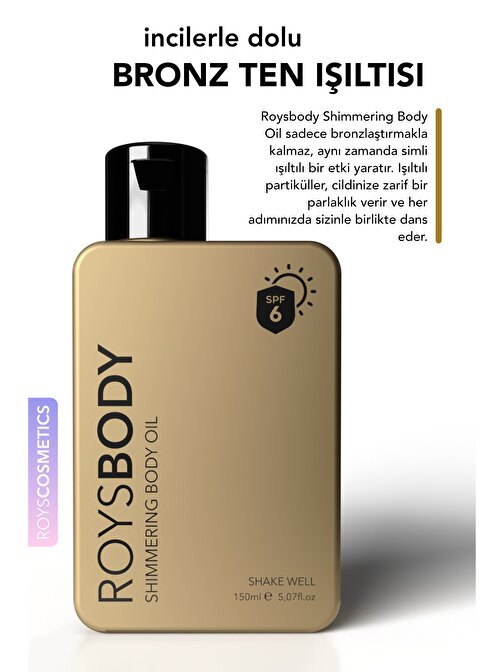 Roys Beauty Shimmering Body Oil Yoğun Bronzlaştırıcı Altın Işıltılı Güneş Yağı 150 ml Spf 6