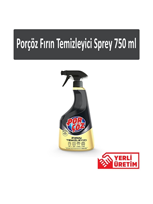 Porçöz Fırın Temizleyici Sprey 750 ml