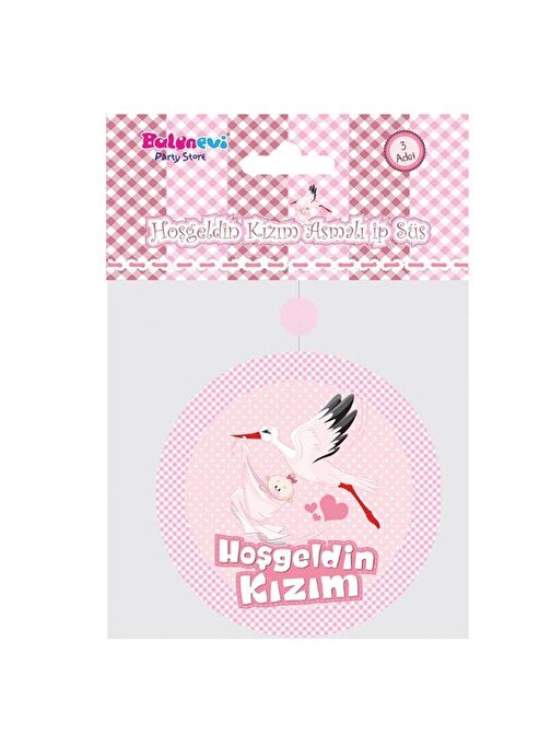 Hoşgeldin Kızım Yazılı Baby Shower Partisi Asmalı İp Süs 3 Adet